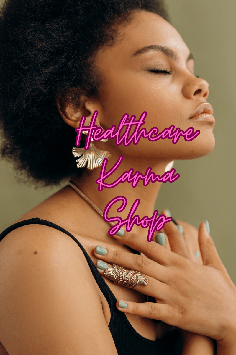 Healthcare Karma Shop&nbsp;👀